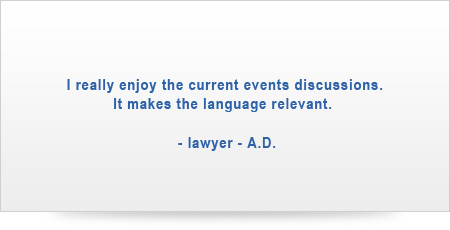 Ich genieße die Gesprächsrunden zu aktuellen Themen. Die Sprache wird sehr relevant.